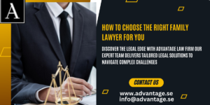 How to Choose the Right Family Lawyer for You